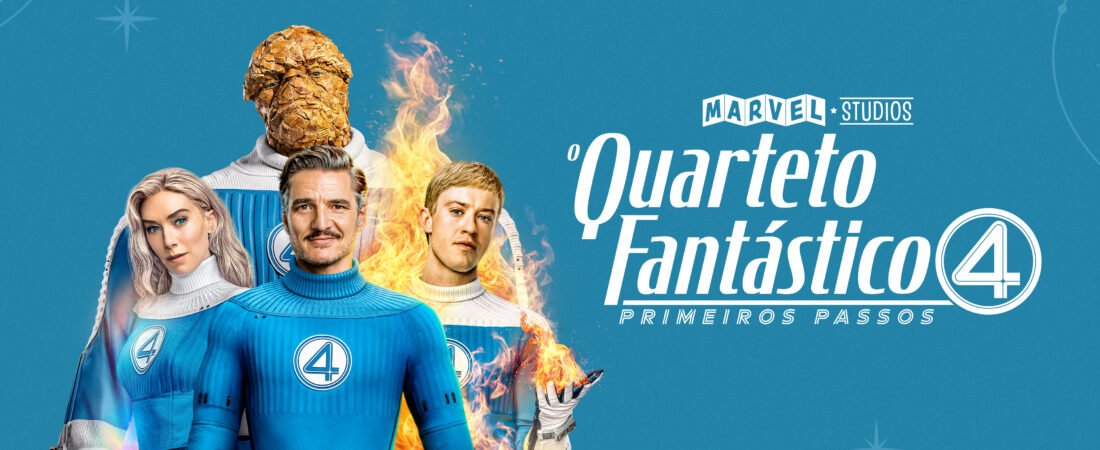 Quarteto Fantástico: Primeiros Passos – O Reboot Mais Aguardado do MCU